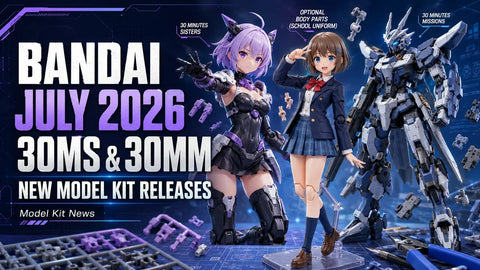 Lanzamientos de maquetas Bandai julio de 2026: Nuevos kits 30MS y 30MM a tener en cuenta