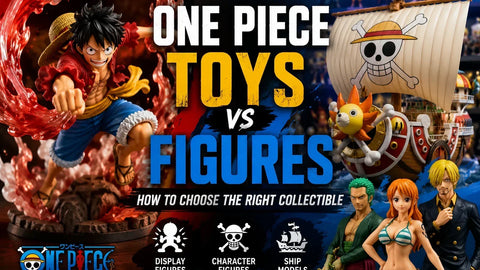 Juguetes vs Figuras de One Piece: Guía de Compra para Coleccionistas